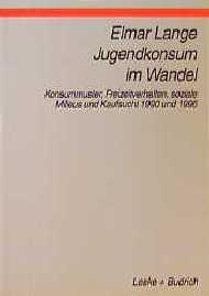 Jugendkonsum im Wandel - Elmar Lange