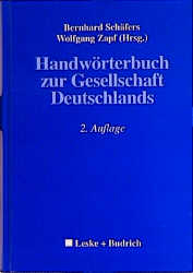 Handwörterbuch zur Gesellschaft Deutschlands - 