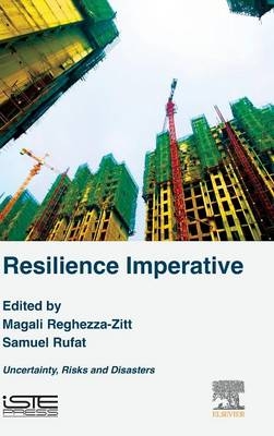 Resilience Imperative - Magali Reghezza-Zitt, Samuel Rufat