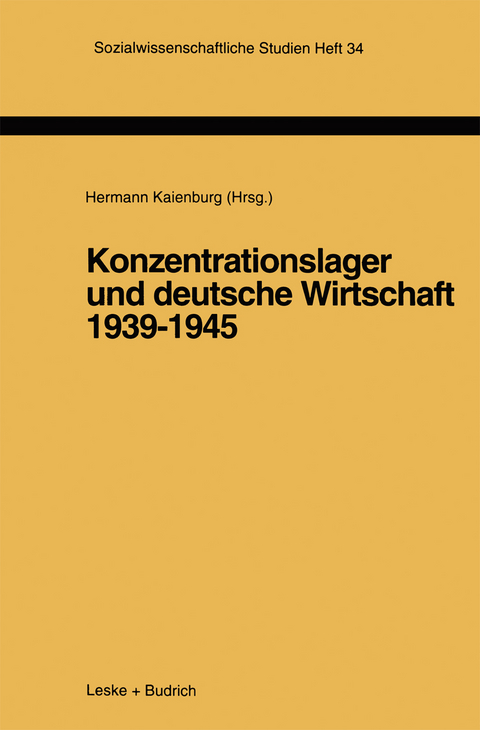 Konzentrationslager und deutsche Wirtschaft 1939–1945 - 