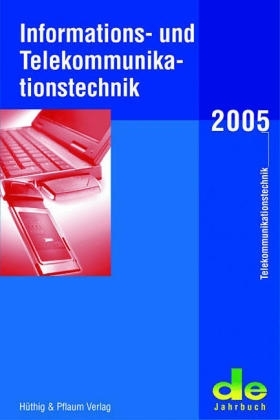 Informations- und Telekommunikationstechnik 2005 - 