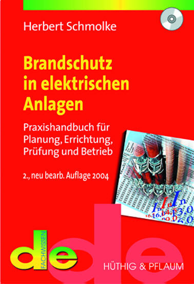 Brandschutz in elektrischen Anlagen - Herbert Schmolke