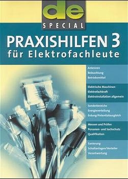 de-SPECIAL "Praxishilfen 3 für Elektrofachleute"