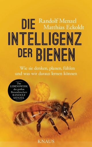 Die Intelligenz der Bienen - Randolf Menzel; Matthias Eckoldt
