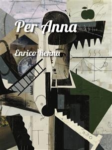 Per Anna - Enrico Renna