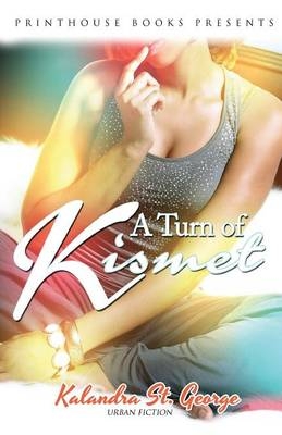 A Turn of Kismet - Kalandra St George