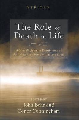 The Role of Death in Life - 
