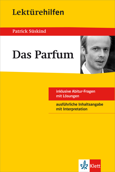 Lektürehilfen Patrick Süskind "Das Parfum"