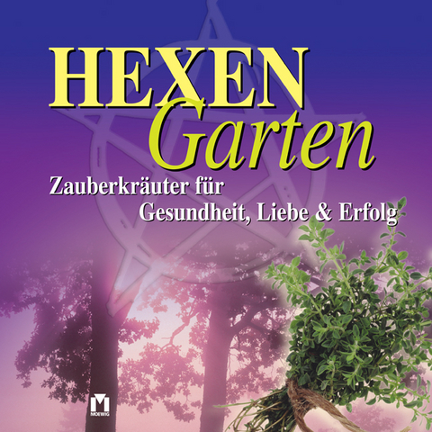 Hexengarten - Susanne Schmidsberger