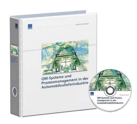 QM-Systeme und Prozeßmanagement in der Automobilzulieferindustrie - 