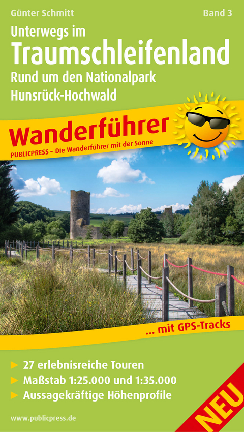Unterwegs Im Traumschleifenland Band 3, Rund um den Nationalpark Hunsrück-Hochwald - Günter Schmitt