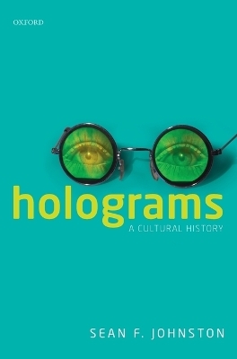 Holograms - Sean F. Johnston