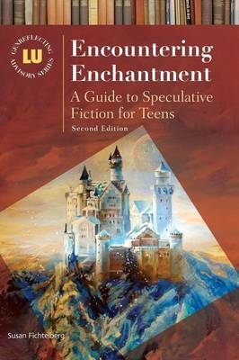 Encountering Enchantment - Susan Fichtelberg