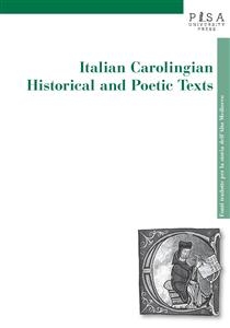 Italian Carolingian Historical Texts - Luigi Andrea Berto