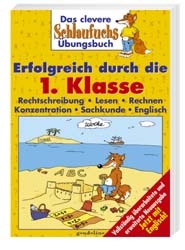 Erfolgreich durch die 1. Klasse