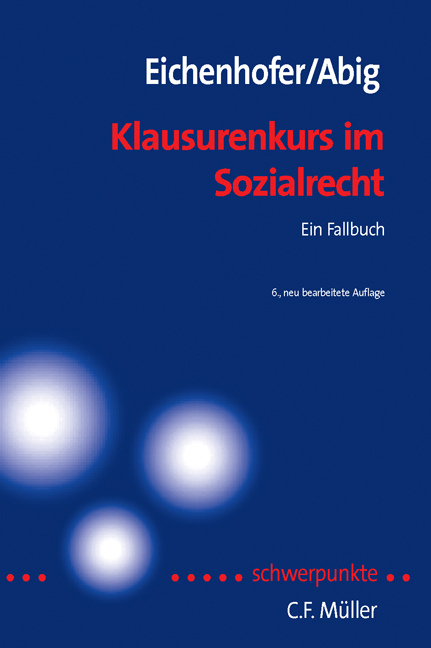 Klausurenkurs im Sozialrecht - Eberhard Eichenhofer, Constanze Janda