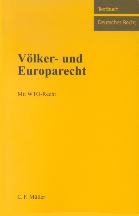Völker- und Europarecht - Rolf Schwartmann