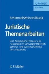 Juristische Themenarbeiten - Roland Schimmel, Mirko Weinert, Denis Basak