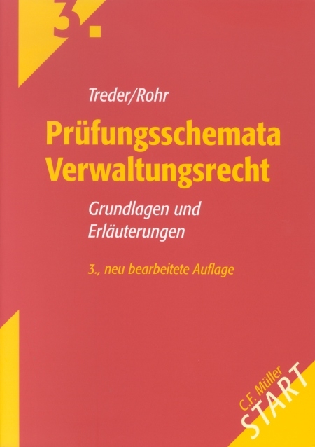 Prüfungsschemata Verwaltungsrecht - Lutz Treder, Wolfgang Rohr