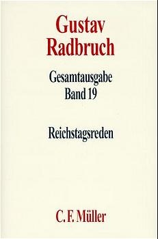 Gustav Radbruch Gesamtausgabe - Volkmar Schöneburg