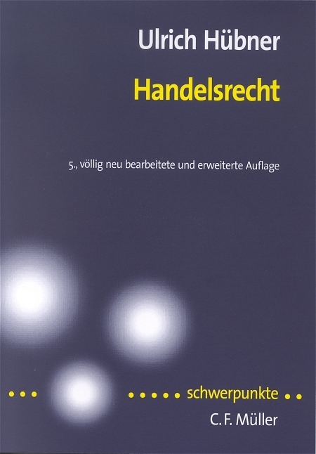 Handelsrecht - Ulrich Hübner