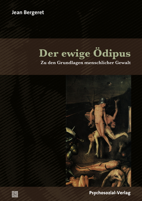 Der ewige Ödipus - Jean Bergeret