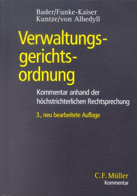 Verwaltungsgerichtsordnung - Johann Bader, Michael Funke-Kaiser, Stefan Kuntze, Jörg von Albedyll