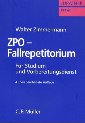 ZPO-Repetitorium - Walter Zimmermann