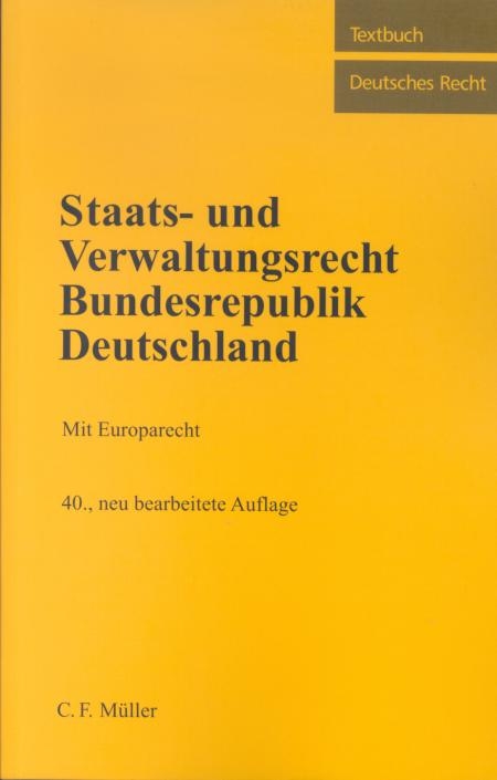 Staats- und Verwaltungsrecht Bundesrepublik Deutschland - 