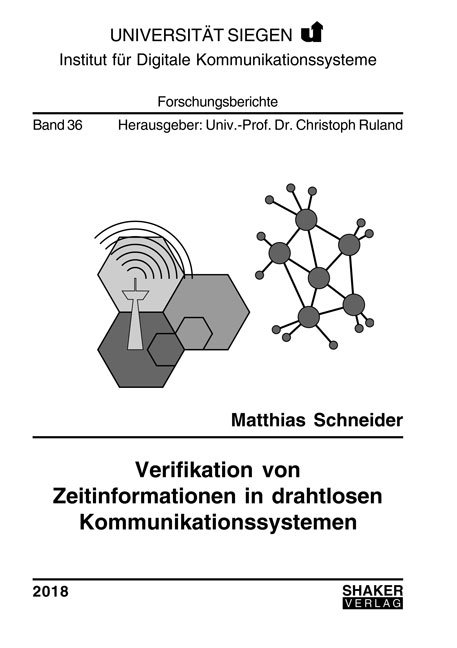 Verifikation von Zeitinformationen in drahtlosen Kommunikationssystemen - Matthias Schneider