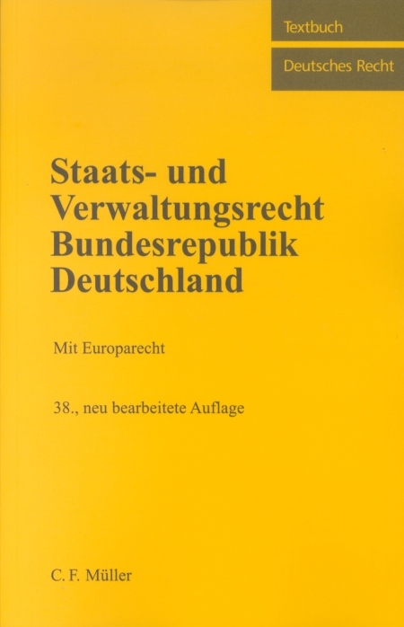 Staats- und Verwaltungsrecht Bundesrepublik Deutschland - 