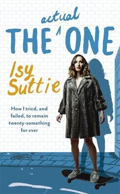 The Actual One - Isy Suttie