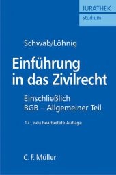 Einführung in das Zivilrecht - Dieter Schwab, Martin Löhnig