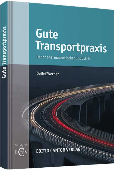 Gute Transportpraxis - D. Werner