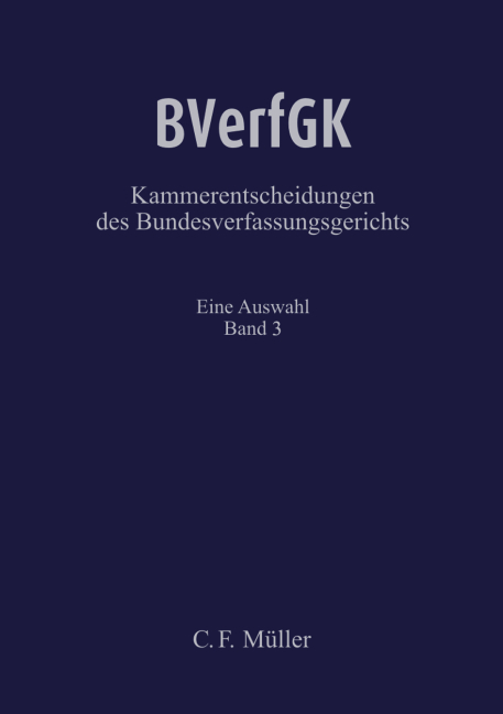 BVerfGK - Kammerentscheidungen des Bundesverfassungsgerichts Band 3