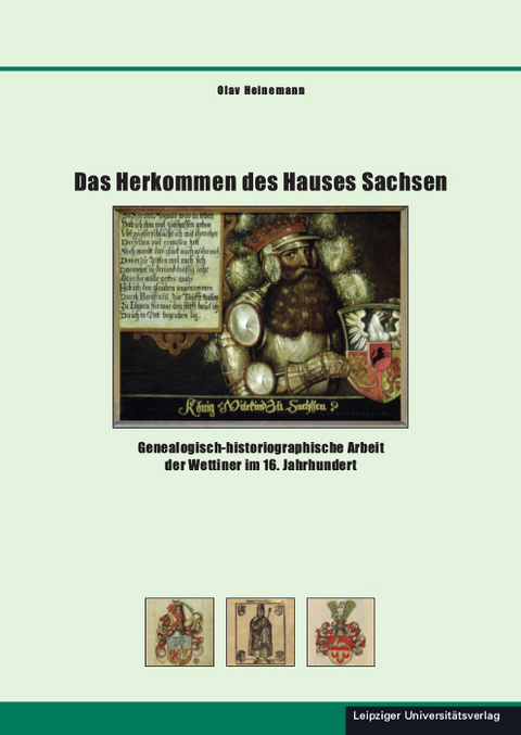 Das Herkommen des Hauses Sachsen - Olav Heinemann