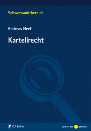 Kartellrecht - Andreas Neef