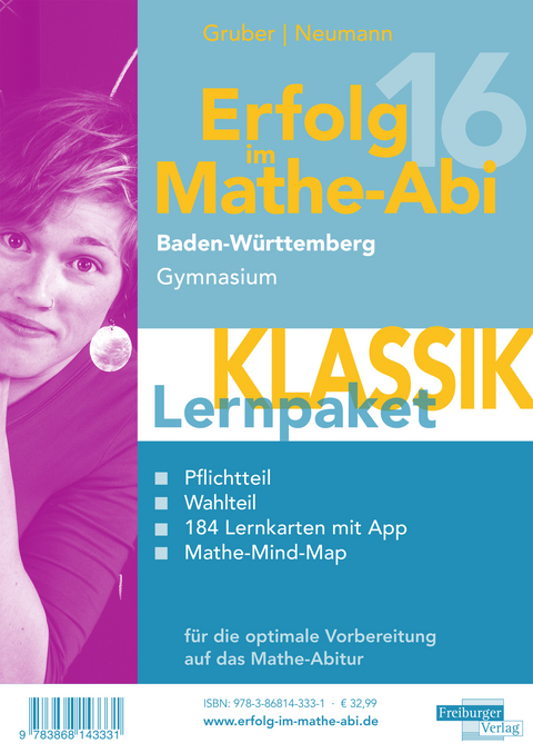 Erfolg im Mathe-Abi 2016 Lernpaket Klassik Baden-Württemberg Gymnasium - Helmut Gruber, Robert Neumann