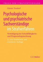 Psychologische und  psychiatrische Sachverständige im Strafverfahren - Günter Tondorf