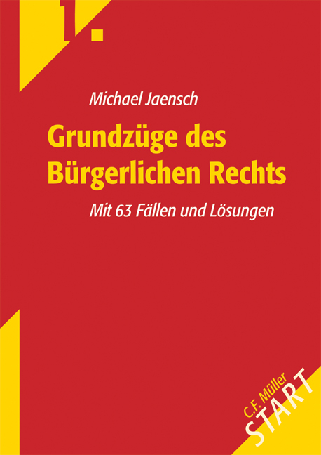 Grundzüge des Bürgerlichen Rechts - Michael Jaensch