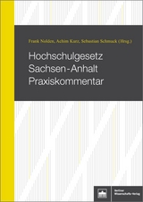 Hochschulgesetz Sachsen-Anhalt Praxiskommentar - 