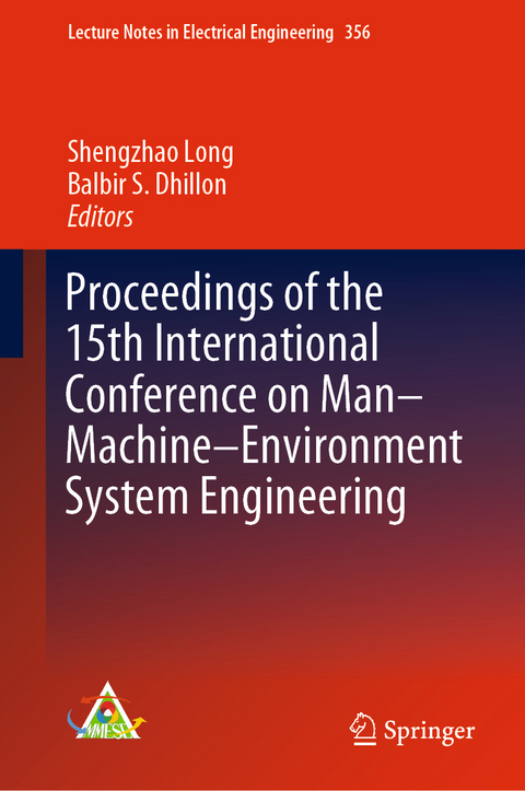 Proceedings of the 15th International Conference on Man–Machine–Environment System Engineering - 