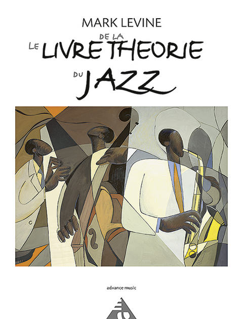 Le Livre de la Theorie du Jazz - Mark Levine