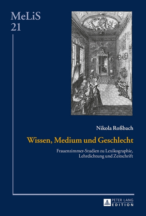 Wissen, Medium und Geschlecht - Nikola Roßbach