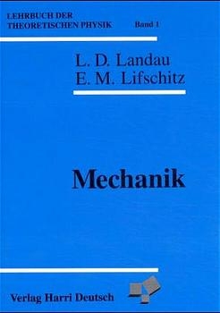 Lehrbuch der theoretischen Physik - Lew D Landau, Jewgeni M Lifschitz