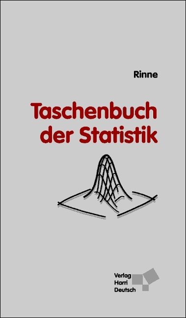 Taschenbuch der Statistik - Horst Rinne