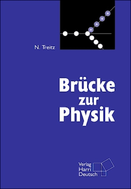 Brücke zur Physik - Norbert Treitz