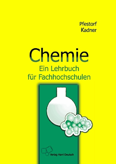 Chemie - Roland Pfestorf, Heinz Kadner