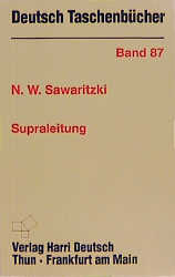 Supraleitung - Nikolai W Sawaritzki