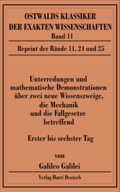 Unterredungen und mathematische Demonstrationen - Galileo Galilei